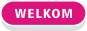 Welkom
